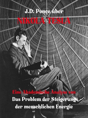 cover image of J.D. Ponce über Nikola Tesla